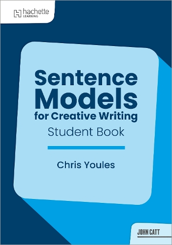 Паперова книга «Sentence Models for Creative Writing - Student Book», автор Крістофер Юлз - фото №1