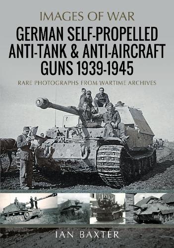 Бумажная книга «German Self-Propelled Anti-Tank and Anti-Aircraft Guns, 1939-1945», автор Иэн Бакстер - фото №1