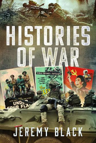 Бумажная книга «Histories of War», автор Джереми Блэк - фото №1