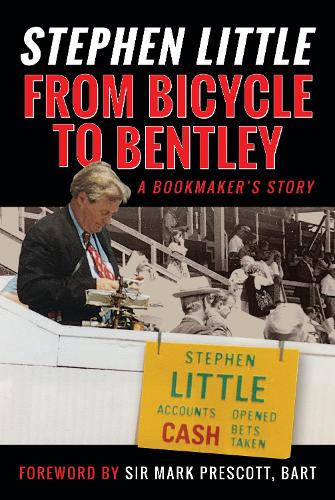 Бумажная книга «From Bicycle to Bentley, A Bookmaker's Story: by Stephen Little», автор Руперт Маккесон - фото №1