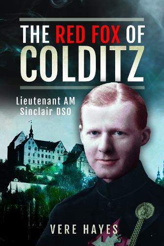 Паперова книга «The Red Fox of Colditz: Lieutenant AM Sinclair DSO», автор Вір Гейс - фото №1