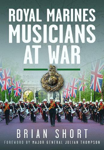 Бумажная книга «Royal Marines Musicians at War», автор Брайан Шорт - фото №1