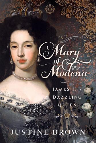 Бумажная книга «Mary of Modena: James II's Dazzling Queen», автор Джастин Браун - фото №1