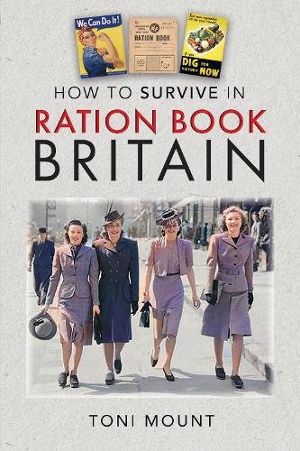 Паперова книга «How to Survive in Ration Book Britain», автор Тоні Маунт - фото №1