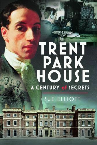 Бумажная книга «Trent Park House: A Century of Secrets», автор Сью Эллиотт - фото №1