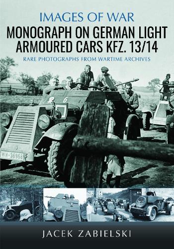 Бумажная книга «Monograph on German Light Armoured Cars Kfz. 13/14», автор Яцек Забельский - фото №1