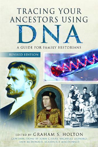 Паперова книга «DNA: A Guide for Family Historians», автор Грем С. Холтон - фото №1