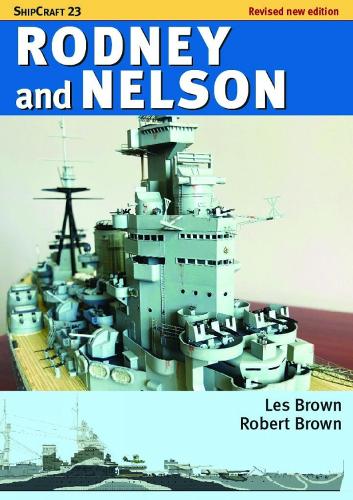 Паперова книга «ShipCraft 23: Rodney and Nelson - Revised Edition», авторів Лес Браун, Роберт Браун - фото №1