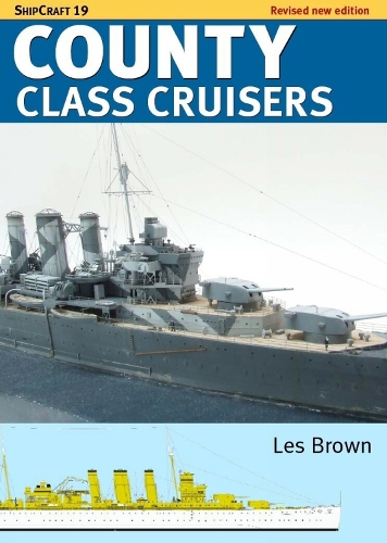 Бумажная книга «Shipcraft 19 County Class Cruisers», автор Лес Браун - фото №1