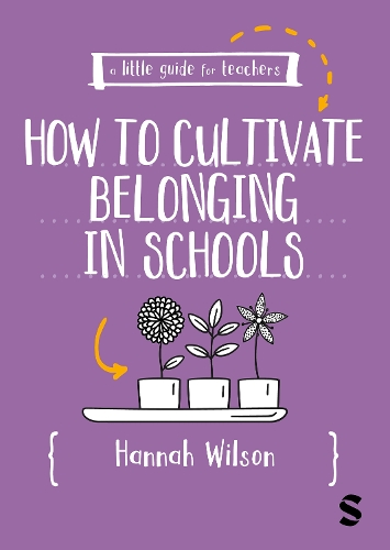 Паперова книга «A Little Guide for Teachers: Cultivating Belonging in Schools», автор Ханна Вілсон - фото №1