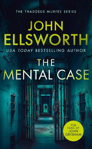 Бумажная книга «The Mental Case: a gripping legal thriller that will keep you guessing», автор Джон Эллсворт - фото №1