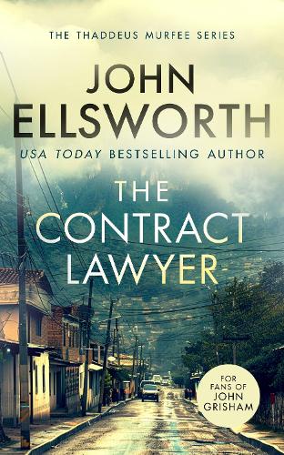 Бумажная книга «The Contract Lawyer: A page-turning legal thriller», автор Джон Эллсворт - фото №1