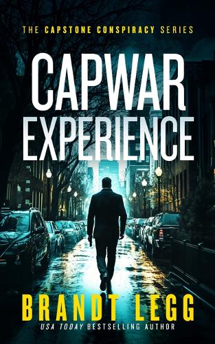 Паперова книга «CapWar Experience: A gripping political thriller», автор Бранд Легг - фото №1