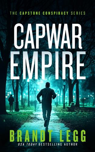 Паперова книга «CapWar Empire: A gripping political thriller», автор Бранд Легг - фото №1