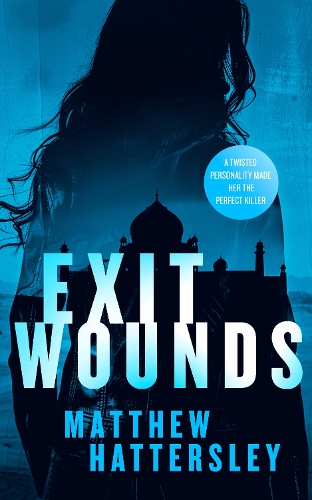 [object Object] «Exit Wounds: a pulse-racing assassination thriller with a shocking twist», автор Мэтью Хаттерсли - фото №1