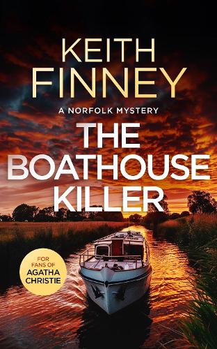 Бумажная книга «The Boathouse Killer: A Cozy British Murder Mystery Series», автор Кит Финни - фото №1