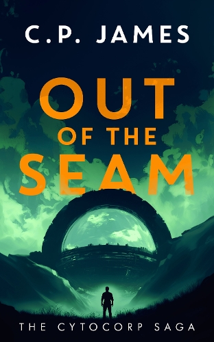 Paper book «Out of the Seam: A Dystopian Adventure», author C.P. James - фото №1