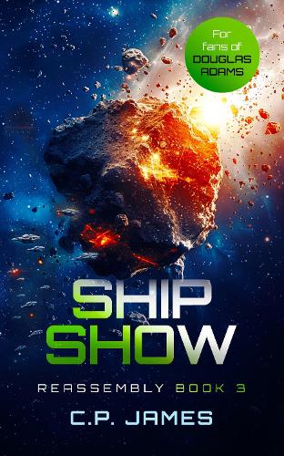 Бумажная книга «Ship Show: A Humorous Space Opera », автор К. П. Джеймс - фото №1