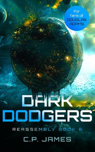 Паперова книга «Dark Dodgers: A Humorous Space Opera », автор К. П. Джеймс - фото №1