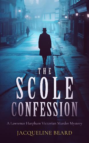 Паперова книга «The Scole Confession: A Lawrence Harpham murder mystery», автор Жаклін Бірд - фото №1