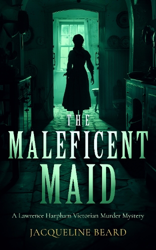 Бумажная книга «The Maleficent Maid: A page-turning Victorian murder-mystery with twists», автор Жаклин Бирд - фото №1