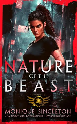 Бумажная книга «Nature of the Beast: A gripping dark urban fantasy thriller», автор Моник Синглтон - фото №1