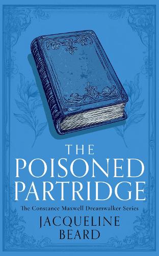 Паперова книга «The Poisoned Partridge: A Cozy Historical Mystery With a Touch of Supernatural Suspense», автор Жаклін Бірд - фото №1