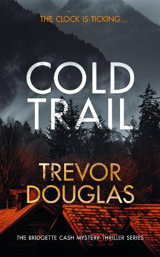 Бумажная книга «Cold Trail», автор Тревор Дуглас - фото №1