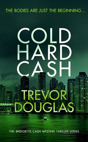 Бумажная книга «Cold Hard Cash», автор Тревор Дуглас - фото №1