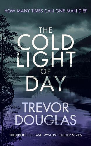 Бумажная книга «The Cold Light of Day», автор Тревор Дуглас - фото №1