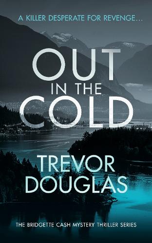 Бумажная книга «Out In The Cold», автор Тревор Дуглас - фото №1