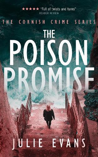 Бумажная книга «The Poison Promise: A Gripping Crime Thriller Series», автор Джули Эванс - фото №1