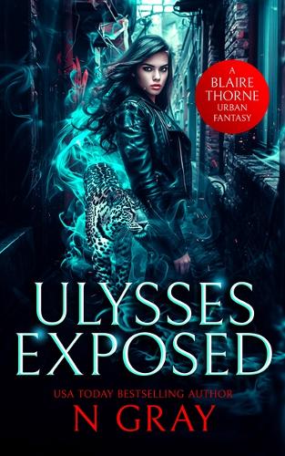 Бумажная книга «Ulysses Exposed: A dark urban fantasy», автор Н. Грей - фото №1