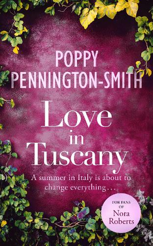 Бумажная книга «Love in Tuscany: An Italian summer with her best friend's brother», автор Поппи Пеннингтон-Смит - фото №1