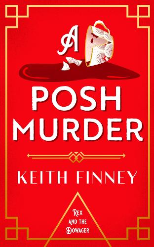 Паперова книга «A Posh Murder», автор Кіт Фінні - фото №1