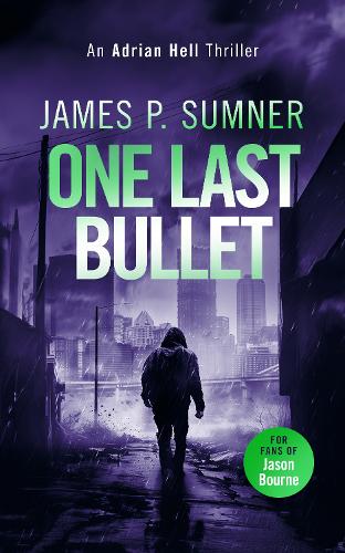 Бумажная книга «One Last Bullet: A high octane assassination thriller», автор Джеймс П. Самнер - фото №1