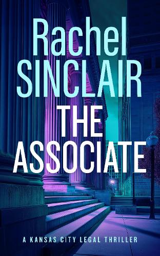 Бумажная книга «The Associate: Damien Harrington Legal Thrillers 1», автор Рэйчел Синклер - фото №1