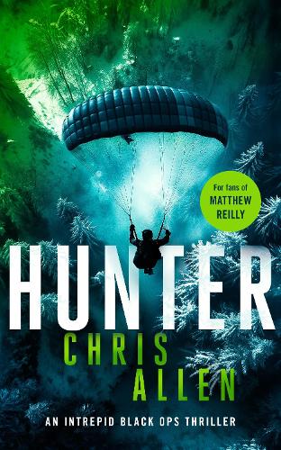 Паперова книга «Hunter: The Alex Morgan Interpol spy thriller series», автор Кріс Аллен - фото №1