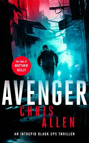 Паперова книга «Avenger: The Alex Morgan Interpol spy thriller series», автор Кріс Аллен - фото №1