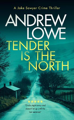 Паперова книга «Tender is the North: A chilling British detective crime thriller», автор Ендрю Лудже - фото №1