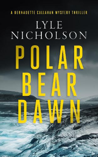 Бумажная книга «Polar Bear Dawn: A female detective mystery», автор Лайл Николсон - фото №1