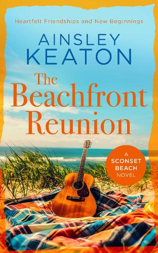 Бумажная книга «The Beachfront Reunion: A Sconset Beach novel », автор Эйнсли Китон - фото №1