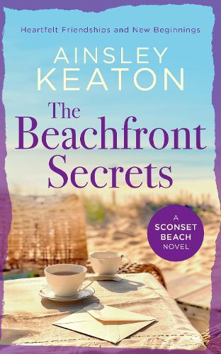 Паперова книга «The Beachfront Secrets: A Sconset Beach novel», автор Ейнслі Кітон - фото №1