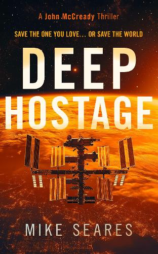 Бумажная книга «Deep Hostage: A matter of life and death», автор Майк Сирс - фото №1