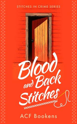 Паперова книга «Blood And Back Stitches», автор ACF Bookens - фото №1