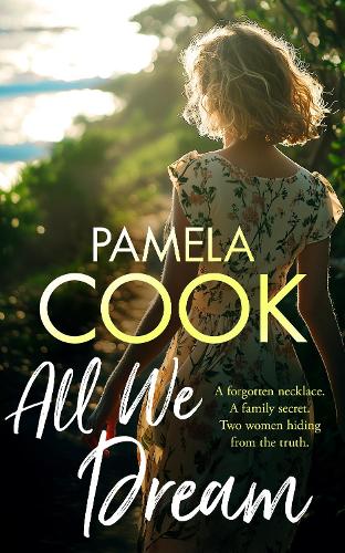 Бумажная книга «All We Dream: A Heartfelt Women's Fiction Novel», автор Памела Кук - фото №1