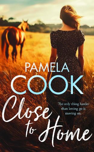 Бумажная книга «Close To Home: A Heartfelt Women’s Fiction Novel About Family, Forgiveness and Finding Your Way Back», автор Памела Кук - фото №1