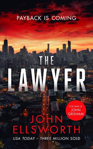 Бумажная книга «The Lawyer: A Legal Thriller», автор Джон Эллсворт - фото №1