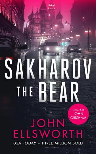 Бумажная книга «Sakharov the Bear: A legal thriller», автор Джон Эллсворт - фото №1