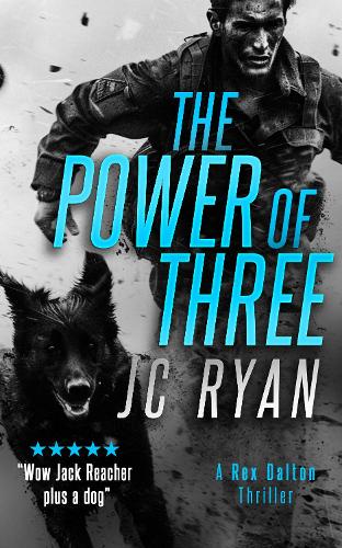 Бумажная книга «The Power of Three: A Rex Dalton Thriller», автор Джей Си Райан - фото №1